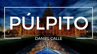 3- DESAFIOS DEL PULPITO - DANIEL CALLE