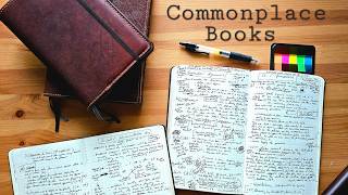 How I Actually Use My Commonplace Books