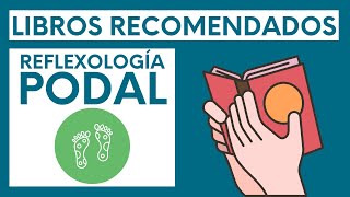 📚 Libros Recomendados REFLEXOLOGÍA PODAL 👣