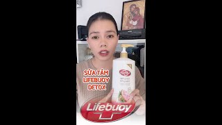 SỮA TẮM LIFEBUOY DETOX CÓ THỰC SỰ TỐT?