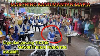 AKSI KEREN..‼️LAGU INI BIKIN PENONTON KAGUM,LIHAT GOYANG TIKTOK MAYORET CANTIK DRUMBAND MANTAN MAFI4