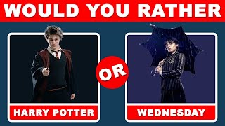 Would You Rather - Wednesday Vs Harry Potter Edition