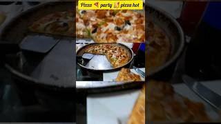 pizza hut 🛖 pizza 🍕 party 🥳 #ytshort #shortsvedio #viralshort #trending #tasteofpunjabms