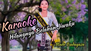 ( Lagu Sedih) Hilangnya Belahan Jiwaku Karaoke