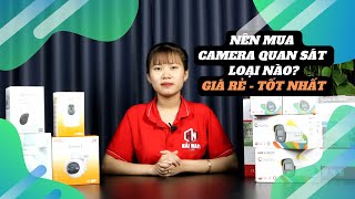 Nên Mua Camera Quan Sát Loại Nào Giá Rẻ & Tốt Nhất? Khi Nào Nên Chọn Camera Có Dây hay Không Dây?