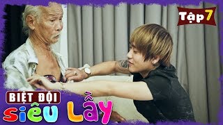 Biệt Đội Siêu Lầy - Tập 7 - Mượn Tiền Bạn Thân | Tường Quân Film