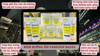 KEM DƯỠNG ẨM VASELINE BALEA