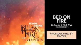 Bed On Fire (line dance by Ria Vos) (Michael Lynn Demo)