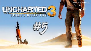 Пустынное Пекло ▬ Uncharted 3: Drake's Deception Прохождение игры #5