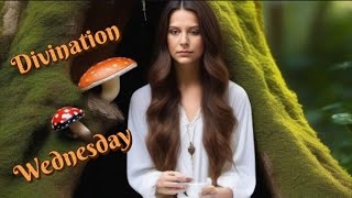 Divination Wednesday