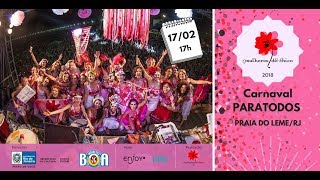 Mulheres de Chico Desfile - Fevereiro/2018 Rio de Janeiro