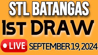 STL BATANGAS LIVE DRAW SEPTEMBER 19, 2024 1st DRAW