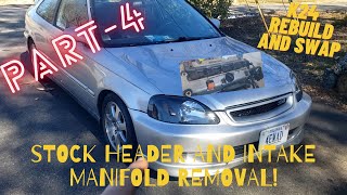 Budget K24 Rebuild and Swap Part 4 Stock Header and Intake Manifold Removal