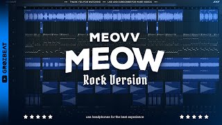 MEOVV - MEOW (ROCK REMiX) // FL Studio