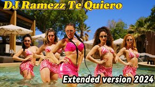 Dj Ramezz "Te Quiero "2024 ( Extended Single Edit) #Dj_Ramezz Video@Elena7convideo