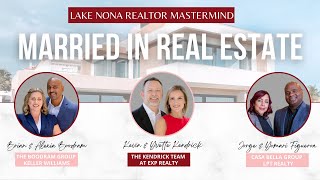 LAKE NONA REALTOR MASTERMIND FEBRUARY HIGHLIGHTS