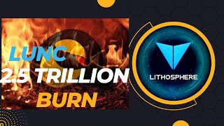 Za a Kona  2.5 Trillion na LUNC Daga Gobe 🔥🔥🔥🔥|| Lithosphere Blockchain