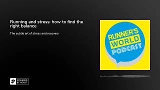 Running and stress: how to find the right balance