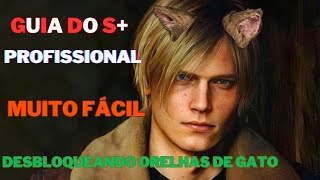 RESIDENT EVIL 4 REMAKE GUIA DO S+ PARA DESBLOQUEAR ORELHAS DE GATO
PARTE 2