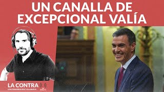 Un canalla de excepcional valía