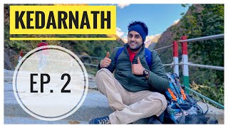 Episode 02 - Finally we reach Kedarnath Temple || Abhimanyu Arora