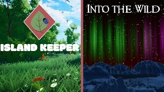 FIRST LOOK Island Keeper and Into the Wild