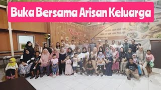 Buka Bersama Arisan keluarga