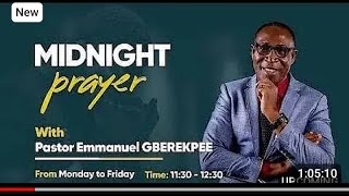 THE MIDNIGHT PRAYER WITH PASTOR EMMANUEL GBEREKPEE 9/09/2024