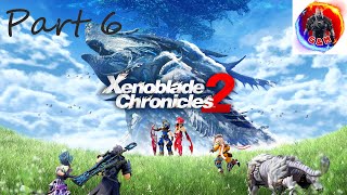 Xenoblade Chronicles 2 Part 6 Nintendo Switch Gameplay Commentary