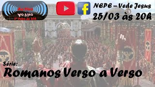 Série: Romanos Verso a Verso - 51º Episódio