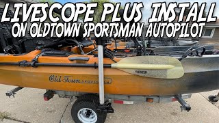 The BEST Livescope Plus Setup For An Old Town Sportsman Auto Pilot Kayak