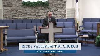 Rice's Valley Baptist Church 3-17-24