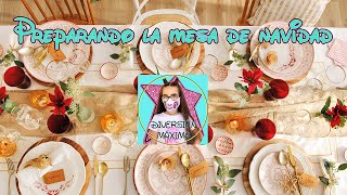 VLOGMAS#24 preparandonos para LAS NAVIDADES más EXTRAÑA, PREPARANDO la MESA de NOCHEBUENA