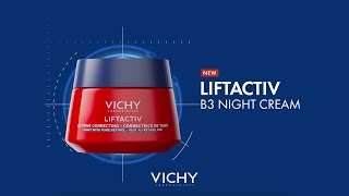 New LiftActiv B3 Night Cream | +2 Million New cells night after night | Vichy Laboratoires