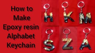 how to make epoxy resin alphabet keychain/ step by step tutorial/ epoxy resin name keychain class