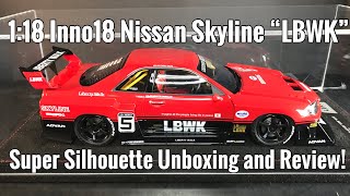 1:18 Inno18 Nissan Skyline "LBWK" Super Silhouette Unboxing and Review!