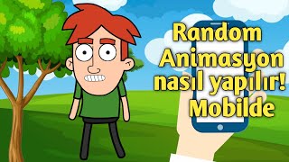 Random Animasyon kanalındakı Animasyonlar nasıl yapılır? (Android"te) Draw Cartoons 2