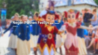 Negen Pleinen Festijn (Main Theme) - Efteling | RIDEMAG music