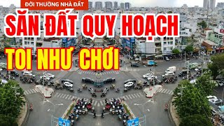 Toi Như Chơi Khi Săn Đất Quy Hoạch