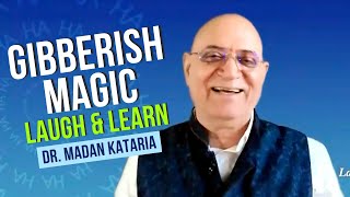 Master Gibberish for Laughter & Stress Relief: Dr. Madan Kataria’s Guide to Fun Communication! 😄