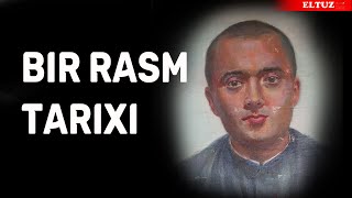 Bir rasm tarixi