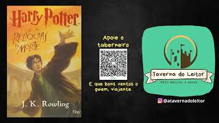 Harry Potter e as Relíquias da Morte  -  J.K. Rowling |🎧 Audiobook - Parte 2/3