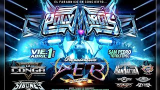 Polymarchs en Toluca 22 Aniversario Organización AEB