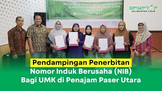 Pendampingan Pembuatan Nomor Induk Berusaha (NIB) kepada Pelaku Usaha Mikro Penajam Paser Utara