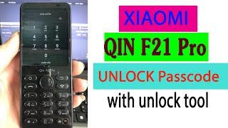 Xiaomi Qin f21 pro unlock password by Unlock tool| mã bảo vệ qin f21 pro  3/2022