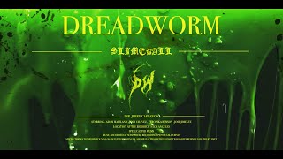 DREADWORM - SLIMEBALL [OFFICIAL MUSIC VIDEO] (2024) SW EXCLUSIVE