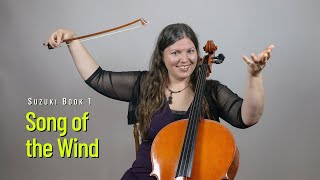 Song of the Wind | Suzuki Cello Book 1 - Song 4