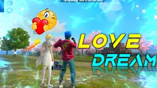 love dream in free fire