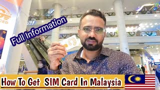 How To Get SIM Card In Malaysia |Kuala lumpur |🇲🇾