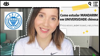 MANDARIM em UNIVERSIDADE chinesa📚🇨🇳Processo,admissão,valores | Milla na China